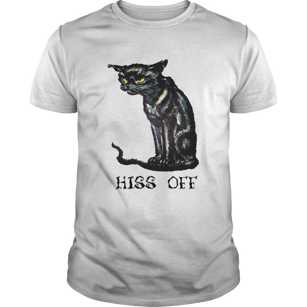 Black Cat Hiss Off Funny Shirt